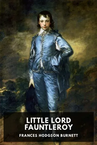 Little Lord Fauntleroy — Frances Hodgson Burnett cover