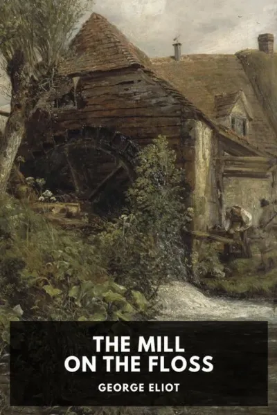 The Mill on the Floss — George Eliot cover