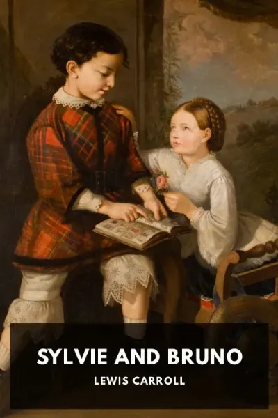 Sylvie and Bruno — Lewis Carroll cover