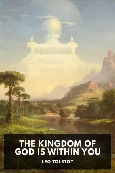 The Kingdom of God Is Within You — Leo Tolstoy cover