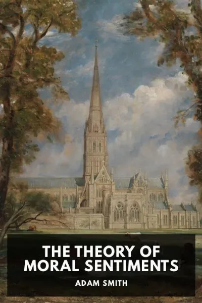 The Theory of Moral Sentiments — Adam Smith cover