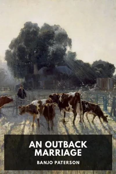 An Outback Marriage — Banjo Paterson cover
