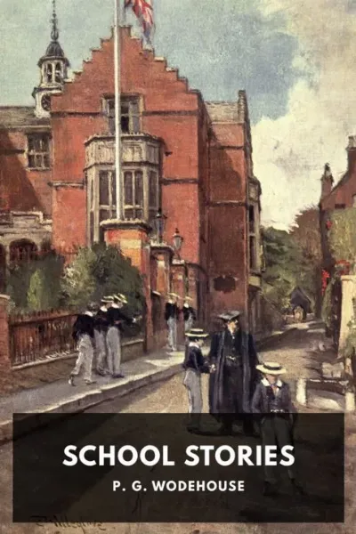 School Stories — P. G. Wodehouse cover
