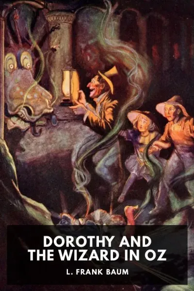 Dorothy and the Wizard in Oz — L. Frank Baum cover