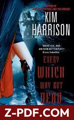 Every Which Way But Dead by Kim Harrison book cover