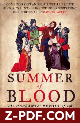 Summer of Blood: The Peasants' Revolt of 1381 by Dan Jones book cover