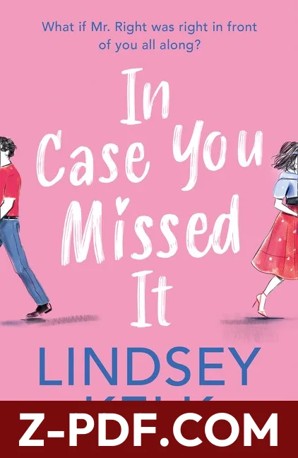 In Case You Missed It by Lindsey Kelk book cover