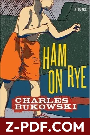Ham on Rye by Charles Bukowski book cover