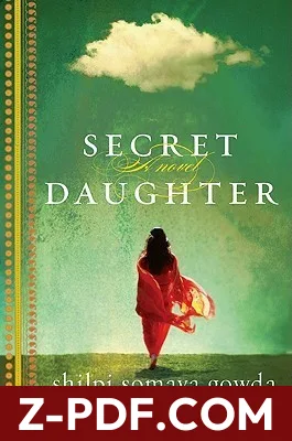Secret Daughter by Shilpi Somaya Gowda book cover
