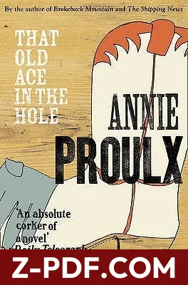 That Old Ace in the Hole by Annie Proulx book cover