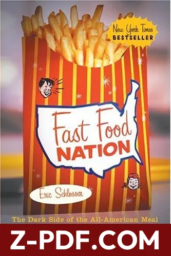 Fast Food Nation: The Dark Side of the All-American Meal by Eric Schlosser book cover