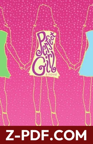 Perfect Girl by Mary Hogan book cover