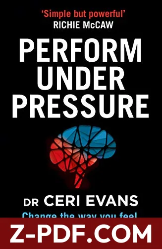 Performance Under Pressure by Ceri Evans book cover