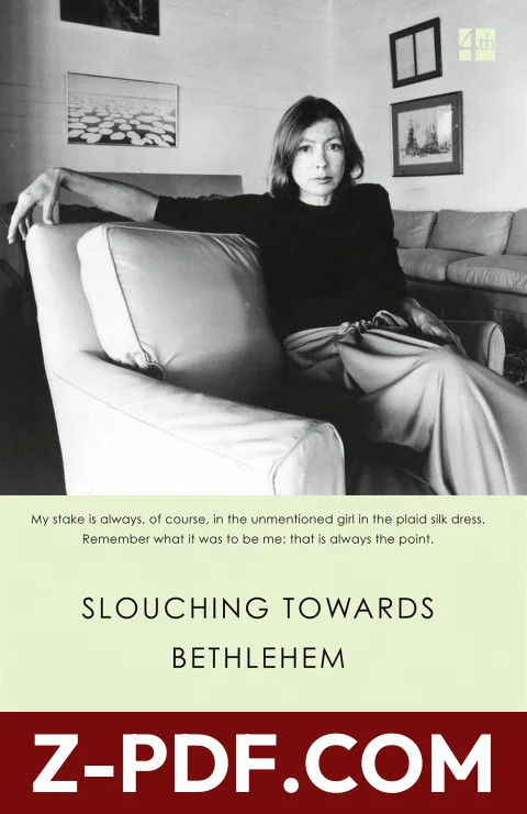 Slouching Towards Bethlehem by Joan Didion book cover