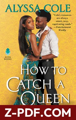 How to Catch a Queen by Alyssa Cole book cover
