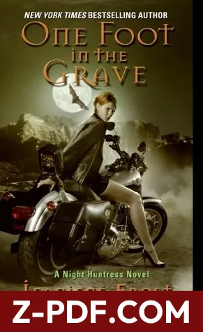 One Foot in the Grave by Jeaniene Frost book cover