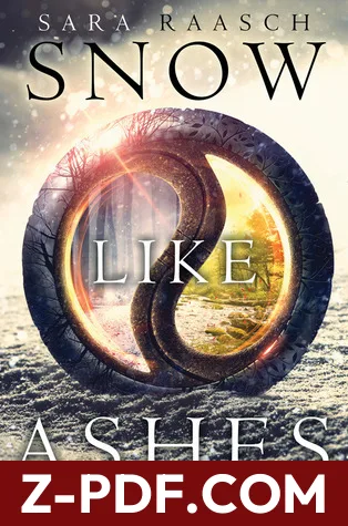 Snow Like Ashes by Sara Raasch book cover