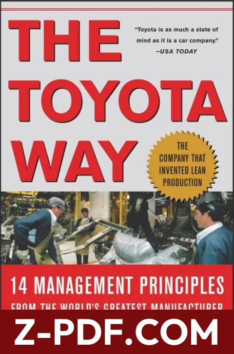 The Toyota Way: 14 Management Principles from the World's Greatest Manufacturer by Jeffrey K. Liker book cover
