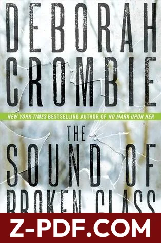 The Sound of Broken Glass by Deborah Crombie book cover