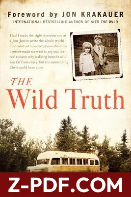 The Wild Truth: A Memoir by Carine McCandless book cover
