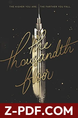 The Thousandth Floor by Katharine McGee book cover
