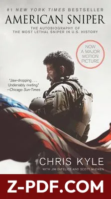 American Sniper: The Autobiography of the Most Lethal Sniper in U.S. Military History by Chris Kyle book cover