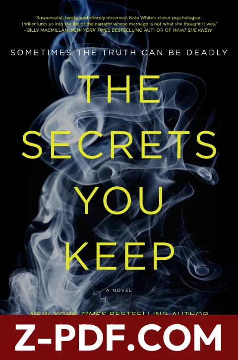 The Secrets You Keep by Kate White book cover