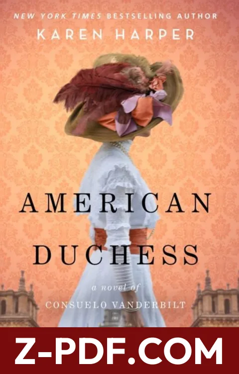 American Duchess: A Novel of Consuelo Vanderbilt by Karen Harper book cover