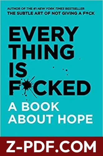 Everything Is F*cked: A Book About Hope by Mark Manson book cover