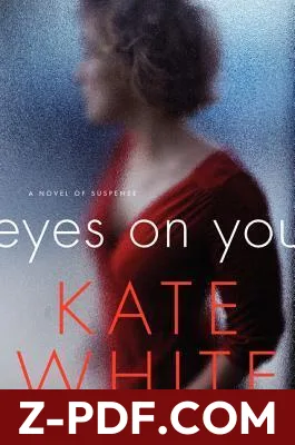 Eyes on You by Kate White book cover