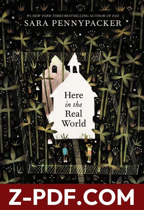 Here in the Real World by Sara Pennypacker book cover