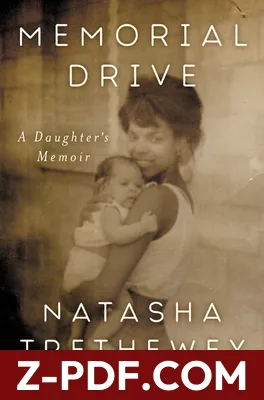 Memorial Drive: A Daughter's Memoir by Natasha Trethewey book cover