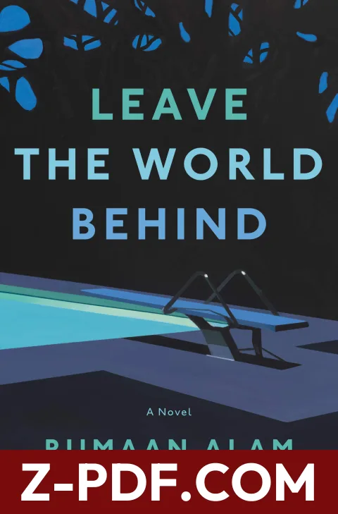 Leave the World Behind by Rumaan Alam book cover