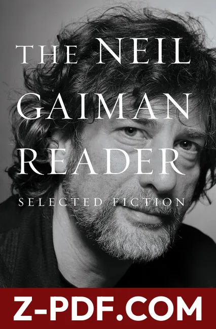 The Neil Gaiman Reader: Selected Fiction by Neil Gaiman book cover