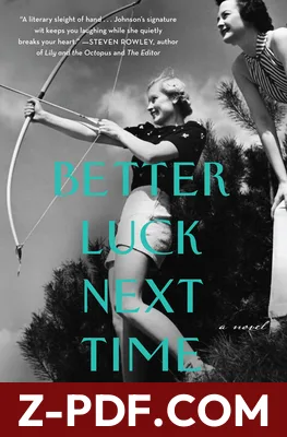 Better Luck Next Time by Julia Claiborne Johnson book cover