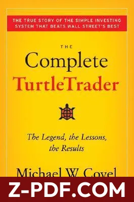 The Complete TurtleTrader: The Legend, the Lessons, the Results by Michael W. Covel book cover