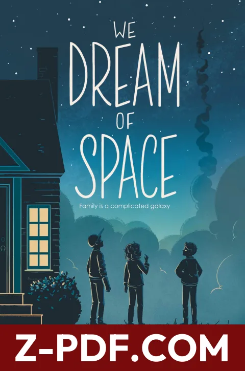 We Dream of Space by Erin Entrada Kelly book cover