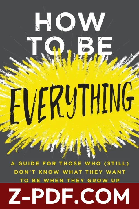 How to Be Everything by Emilie Wapnick book cover