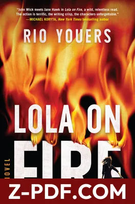 Lola on Fire by Rio Youers book cover