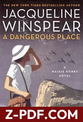 A Dangerous Place by Jacqueline Winspear book cover