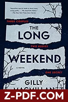 The Long Weekend by Gilly Macmillan book cover