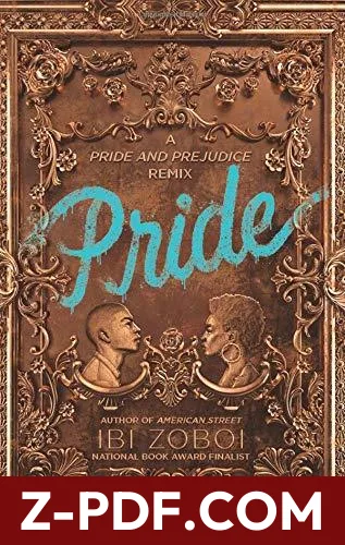 Pride: A Pride and Prejudice Remix by Ibi Zoboi book cover