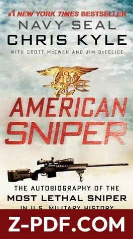 American Sniper: The Autobiography of the Most Lethal Sniper in U.S. Military History by Chris Kyle book cover