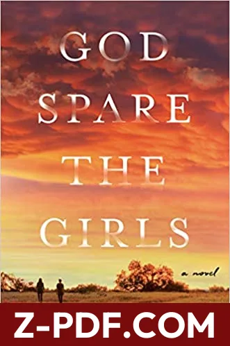 God Spare the Girls by Kelsey McKinney book cover