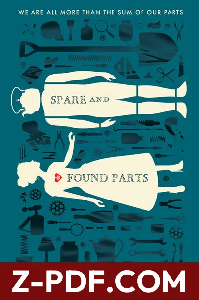 Spare and Found Parts by Sarah Maria Griffin book cover