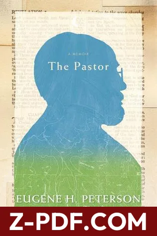 The Pastor: A Memoir by Eugene H. Peterson book cover