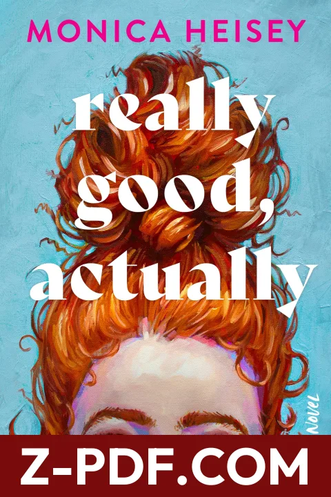 Really Good, Actually by Monica Heisey book cover