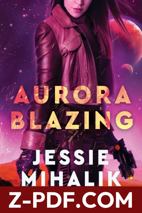 Aurora Blazing by Jessie Mihalik book cover