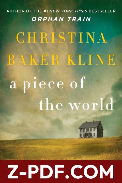 A Piece of the World by Christina Baker Kline book cover