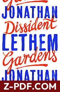 Dissident Gardens by Jonathan Lethem book cover